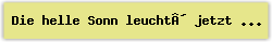 Die helle Sonn leucht´ jetzt herfür - Lied - Gesangbuch Online