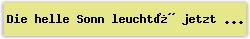 Die helle Sonn leucht jetzt herfr - Lied - Gesangbuch Online