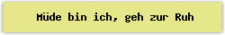 M%FCde bin ich%2C geh zur Ruh - Lied - Gesangbuch Online