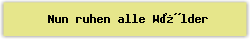 Nun ruhen alle W�lder - Lied - Gesangbuch Online