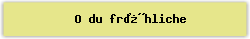 O du fr�hliche - Lied - Gesangbuch Online
